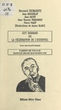 Jean Dauby et Bernard Desmaretz - Guy Bornand ou la célébration de l'essentiel - Avec son recueil intégral. Carnet de voyage dans le grand sud marocain.