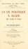 Yves-Maxime Danan et Claude-Albert Colliard - La vie politique à Alger de 1940 à 1944.