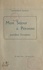 Marguerite Daugan - Mon séjour à Péronne pendant l'invasion - 25 août 1914 - 25 avril 1915.