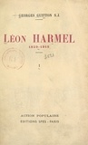 Georges Guitton et Vincent Vannutelli - Léon Harmel, 1829-1915 (1). Jusqu'à l'Encyclique "Rerum novarum".