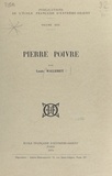 Louis Malleret - Pierre Poivre.
