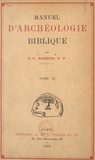 Augustin-Georges Barrois - Manuel d'archéologie biblique (2).