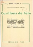 Pierre Lhande - Carillons de fête - L'Évangile par-dessus les toits.