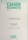 Aude Collerie de Borely et Claude Evans - Le consommateur de 1995 face à la reprise économique.