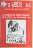  Association de Recherches et d et Aubin Jean - La poche de Saint-Nazaire, du 4 août 1944 au 11 mai 1945.