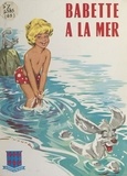 Jean Sidobre - Babette à la mer.