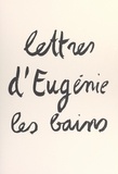 Jean-Pierre Rémon et André Trichot - Lettres d'Eugénie-les-Bains.