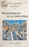 Claude Genebor - Mesdemoiselles de La Louvetière.
