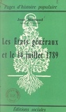 Jean Michaud - Les États Généraux et le 14 juillet 1789.