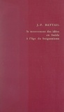 Jean-François Battail et Maurice Gravier - Le mouvement des idées en Suède à l'âge du bergsonisme.