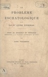 Leon Vaganay - Le problème eschatologique dans le IVe livre d'Esdras - Thèse de Doctorat en théologie présentée à la Faculté catholique de Lyon.