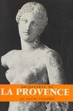 Jean Des Vallières et  Collectif - Découverte de la Provence.