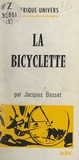 Jacques Besset - La bicyclette.