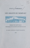 Paul Vimereu et Yves Reulier - Les amants du rempart - Roman de Saint-Malo, chronique d'un bastion d'occident en 1925.
