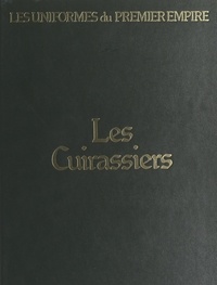 Eugène Louis Bucquoy et Léon-Yves Bucquoy - Les cuirassiers.
