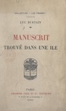 Luc Durtain - Manuscrit trouvé dans une île.