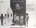 Jean Pagneux et Michel Couëtoux - Vingt ans de vie culturelle et sportive à Pont-de-Claix à travers l'objectif de A. Mamadouh : 1973-1993.