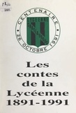  Collectif et Jacky Devolf - Les contes de La Lycéenne - Centenaire de l'Association sportive du lycée Jean Giraudoux de Châteauroux, 1891-1991.