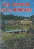 Simon Louradour - Les chemins de la mémoire.