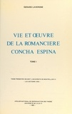 Gérard Lavergne - Vie et œuvre de la romancière Concha Espina (1) - Thèse présentée devant l'Université de Montpellier III, le 5 octobre 1979.