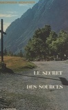 Georges Sonnier - Le secret des sources.