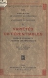Georges de Rham et  Institut de mathématique de l' - Variétés différentiables - Formes, courants, formes harmoniques.