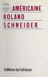 Roland Schneider - Panaméricaine.