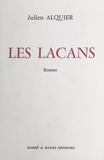 Julien Alquier - Les Lacans.