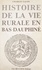 Charles Talon - Histoire de la vie rurale en Bas-Dauphiné.