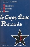 Marcel Céroni et  Gus - Le Corps franc Pommiès (2). La lutte ouverte.