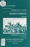 Anne-Marie Marina-Mediavilla - Bohémiens en voyage, Baudelaire - Thèmes lyriques, l'ailleurs.