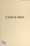 Paul Stintzi et A. Oberle - Le vallon du Rimbach.