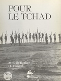 Ornella Tondini et Marie-Laure de Decker - Pour le Tchad.