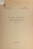 Christian Charron et  Centre d'études et de recherch - Le Mai musical de Bordeaux, 1950-1980.