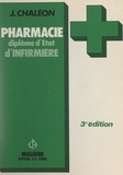 Jacques Chaléon - Pharmacie - Diplôme d'État d'infirmière.