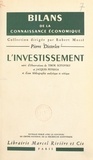 Pierre Dieterlen et Robert Mossé - L'investissement.