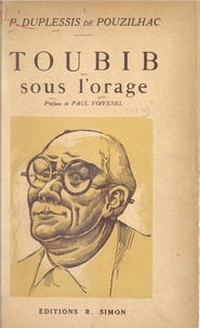 Paul Duplessis de Pouzilhac et  Claudel - Toubib sous l'orage - Une aventure.