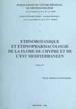 Nelly Arnold-Apostolides et K. Arnold - Ethnobotanique et ethnopharmacologie de la flore de Chypre et de l'Est méditerranéen (4).
