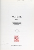  Éditions Quillet et Jean-Pierre Croset - Actuel 1995.