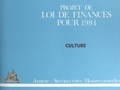  France - Projet de loi de finances pour 1984 : Culture - Annexe, services votés, mesures nouvelles.