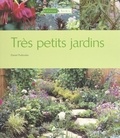Daniel Puiboube et Jean Arbeille - Très petits jardins.