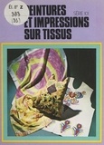 Claude Soleillant et Boris Téplitzky - Peintures et impressions sur tissus.