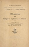 Georges de Créqui-Montfort et Paul Rivet - Bibliographie des langues aymara et kičua (1). 1540-1875.