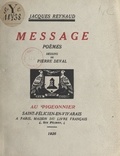 Jacques Reynaud et Pierre Deval - Message.