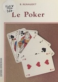 Benjamin Renaudet - Le poker.