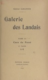 Gabriel Cabannes et Henri Manuel - Galerie des Landais (3). Ceux du passé (1). A-G.