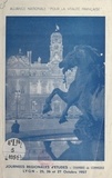  Alliance nationale "Pour la vi et Jean Delteil - Alliance nationale "Pour la vitalité française" - Journées régionales d'études, Chambre de commerce, Lyon, 25-26-27 octobre 1957.