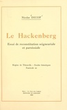 Nicolas Dicop et Jean Eich - Le Hackenberg - Essai de reconstitution seigneuriale et paroissiale.