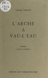 Tahar Djaout - L'arche à vau-l'eau - Poèmes 1971-1973.