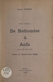 Jacques Rousseau et Pierre Weiss - Mon journal, de Rethondes à Anfa (juin 1940-mai 1943).